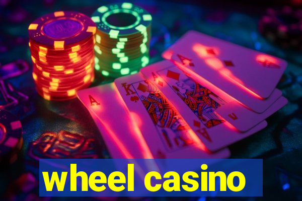 wheel casino