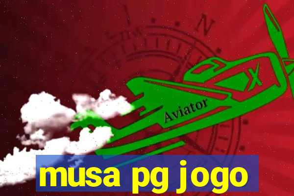 musa pg jogo