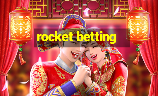 rocket betting