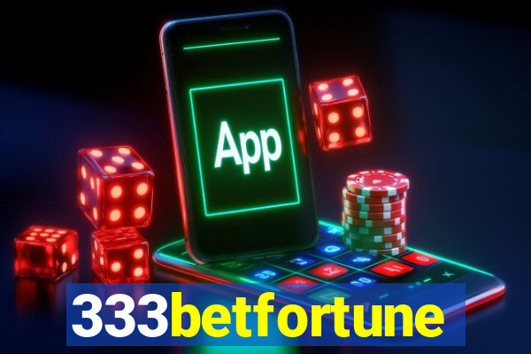 333betfortune