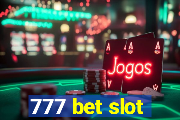 777 bet slot