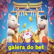 galera do bet