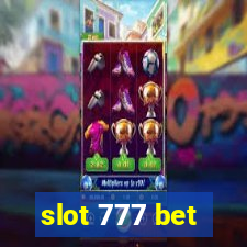 slot 777 bet