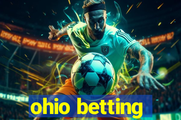 ohio betting