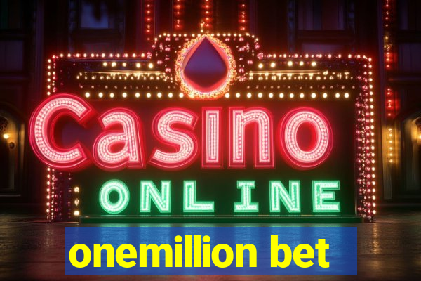 onemillion bet