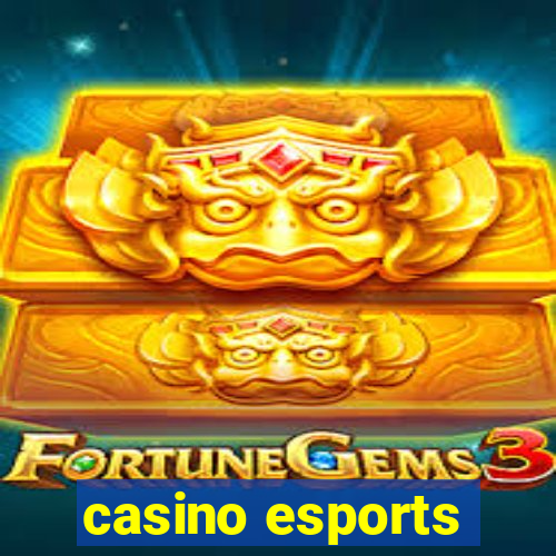 casino esports