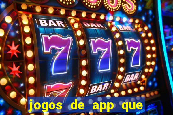 jogos de app que pagam de verdade