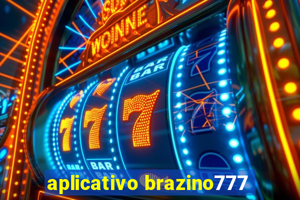 aplicativo brazino777