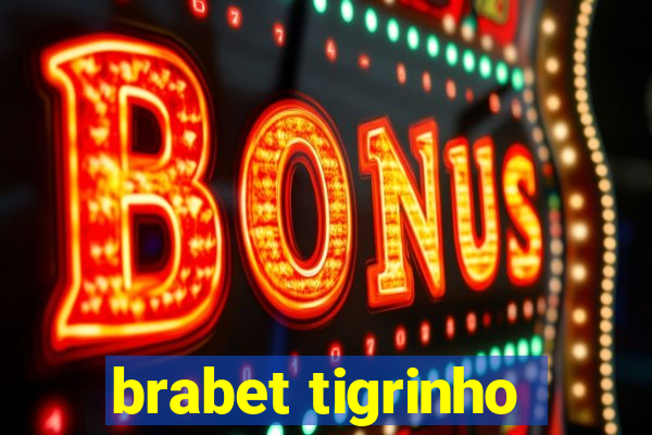 brabet tigrinho