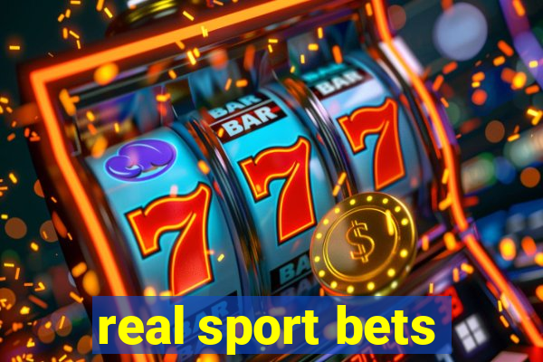 real sport bets