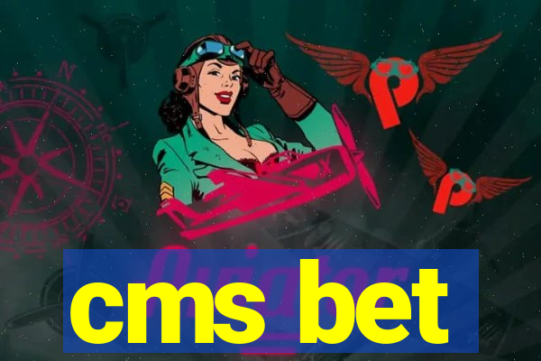 cms bet