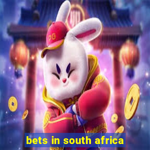 bets in south africa