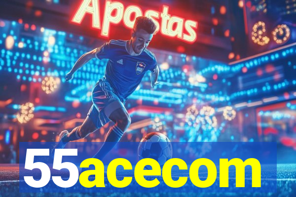 55acecom