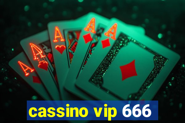 cassino vip 666