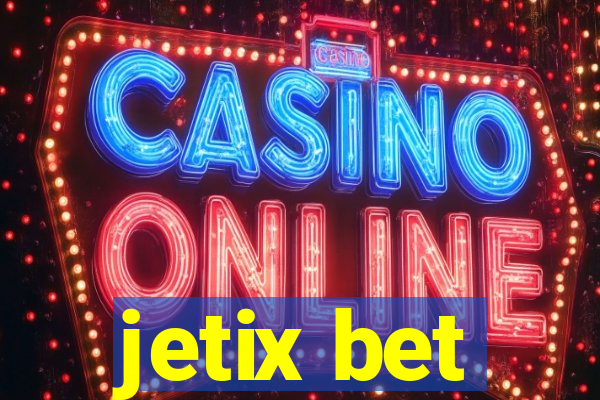 jetix bet