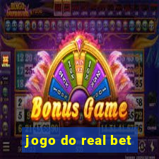 jogo do real bet