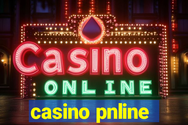 casino pnline