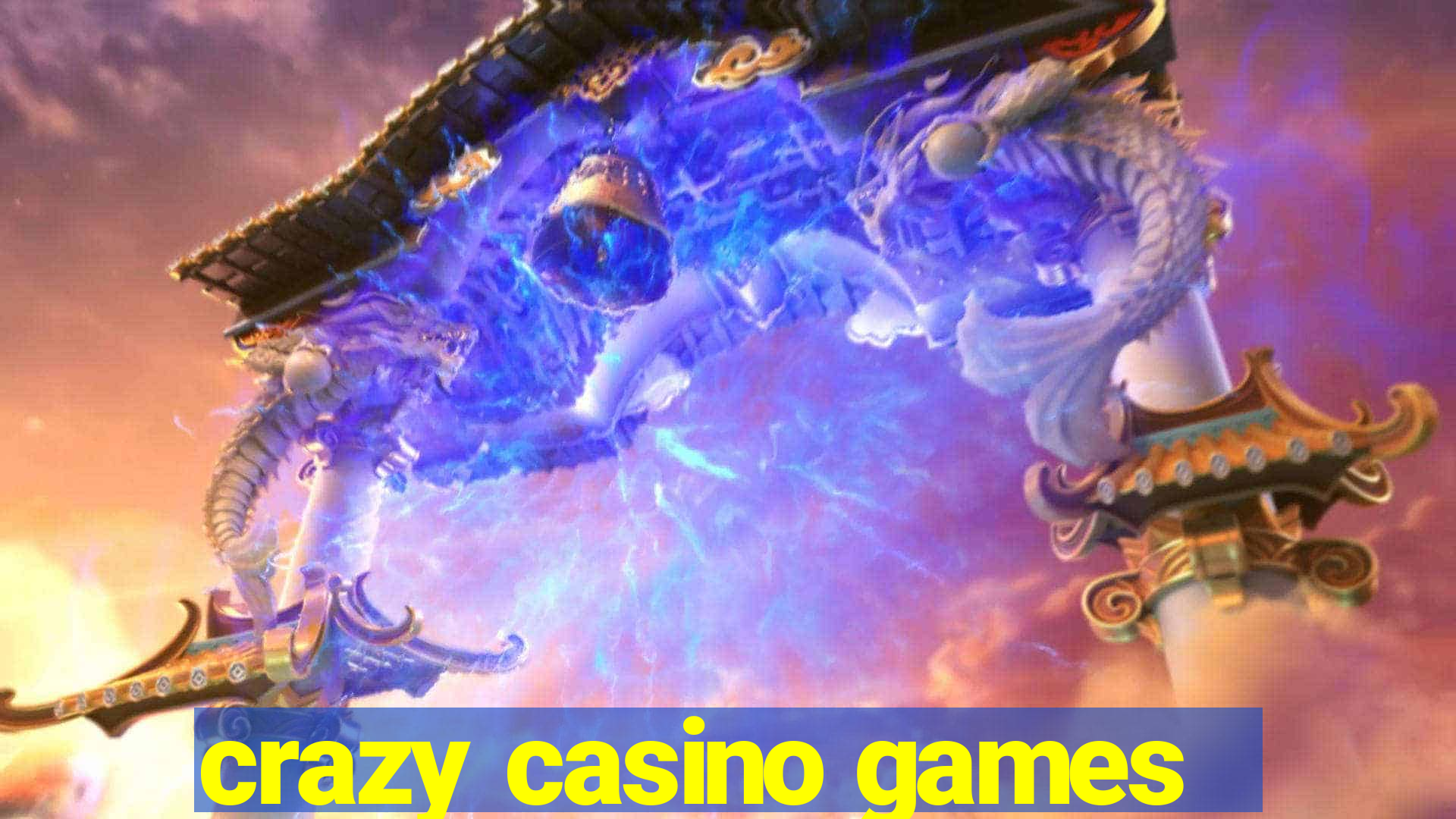 crazy casino games