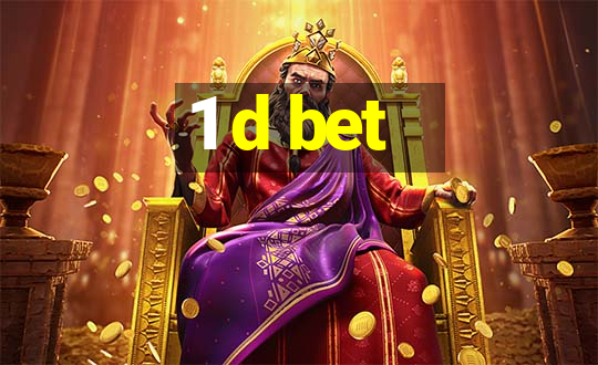 1 d bet