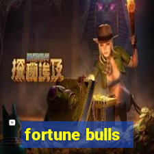 fortune bulls