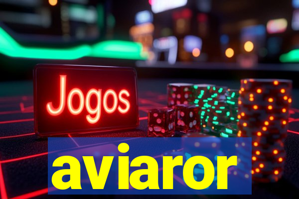 aviaror