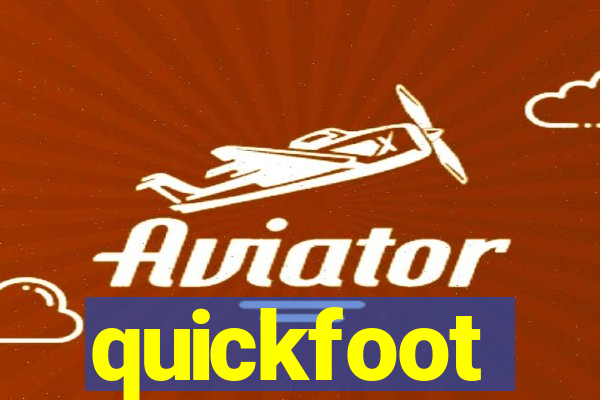 quickfoot