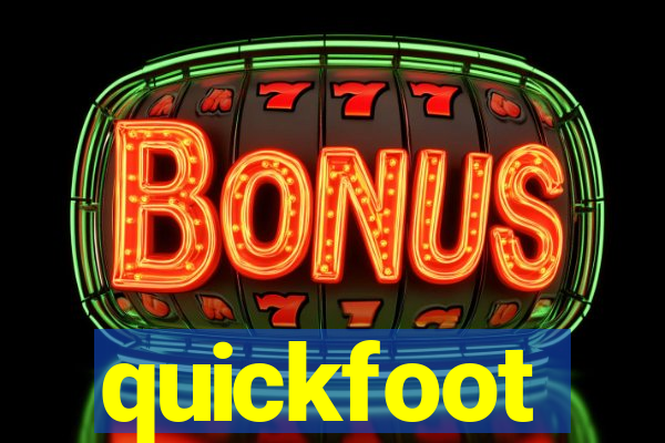 quickfoot