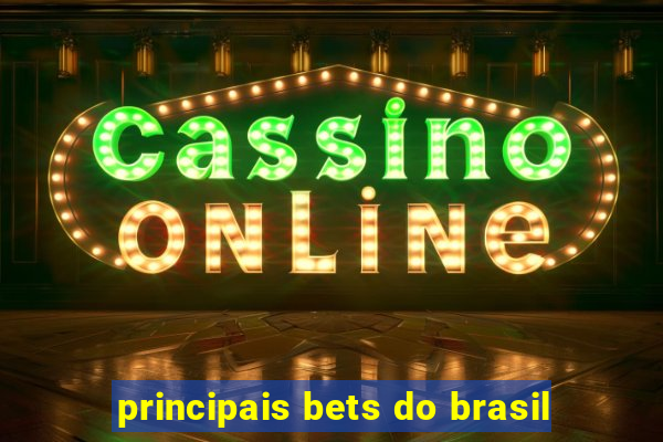 principais bets do brasil