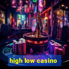 high low casino