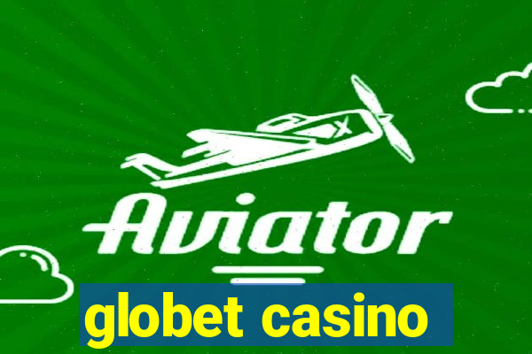 globet casino