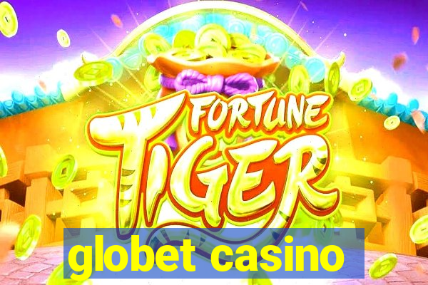 globet casino