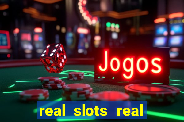 real slots real money online