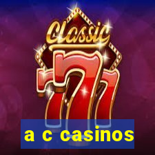 a c casinos