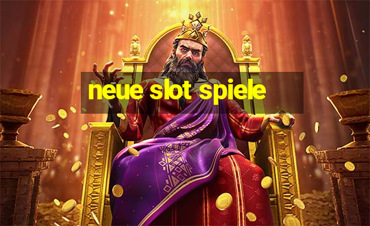 neue slot spiele