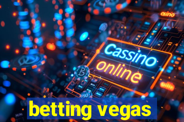 betting vegas