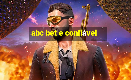 abc bet e confiável