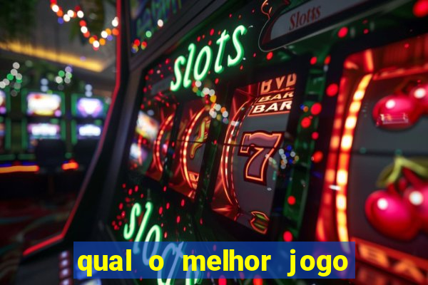 qual o melhor jogo para jogar para ganhar dinheiro