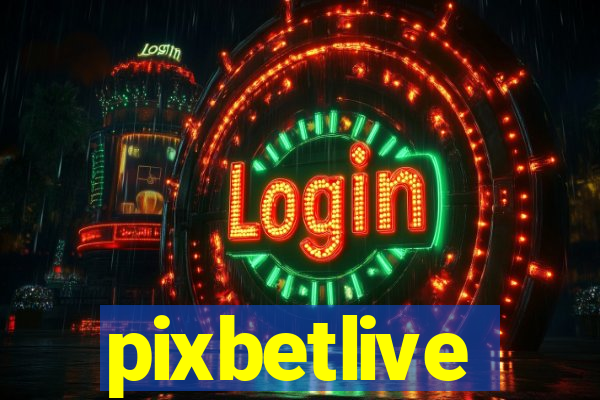 pixbetlive