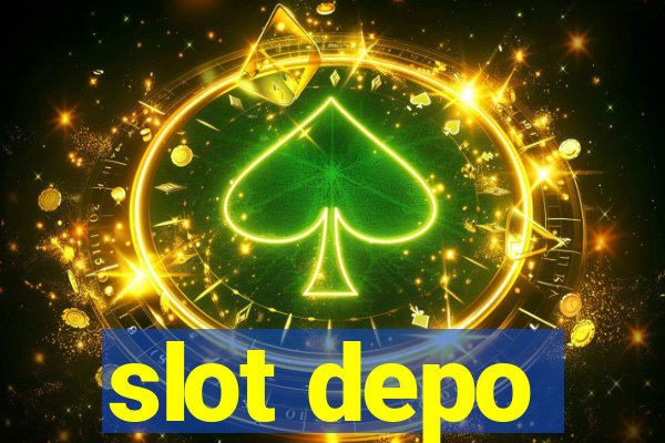 slot depo