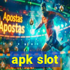 apk slot