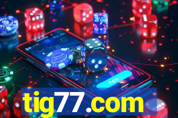 tig77.com