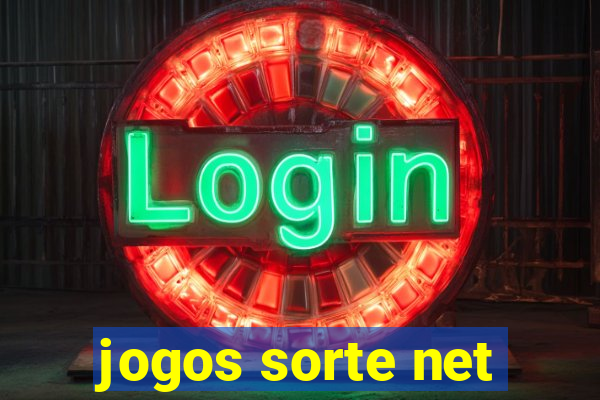 jogos sorte net