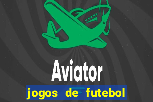 jogos de futebol para ganhar dinheiro