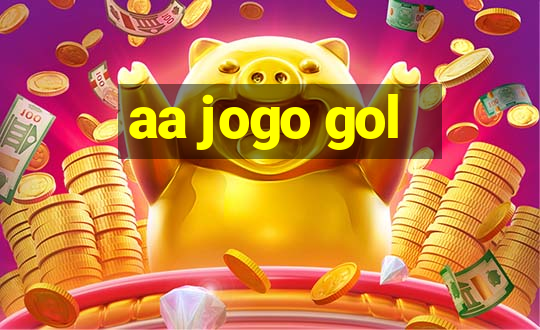 aa jogo gol