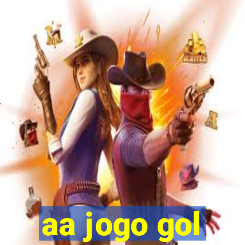 aa jogo gol