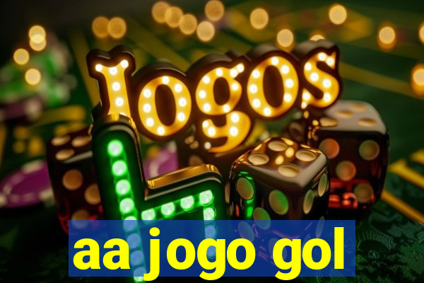 aa jogo gol