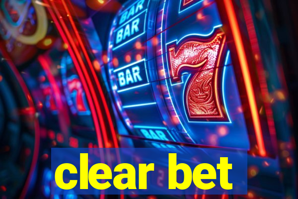 clear bet