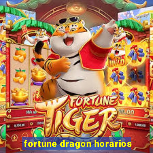 fortune dragon horarios