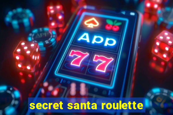 secret santa roulette