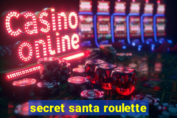 secret santa roulette